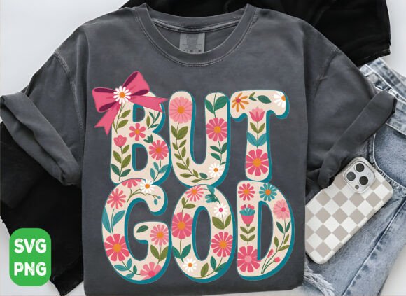 But God with Bow PNG: A Versatile Graphic for T-Shirt Designs