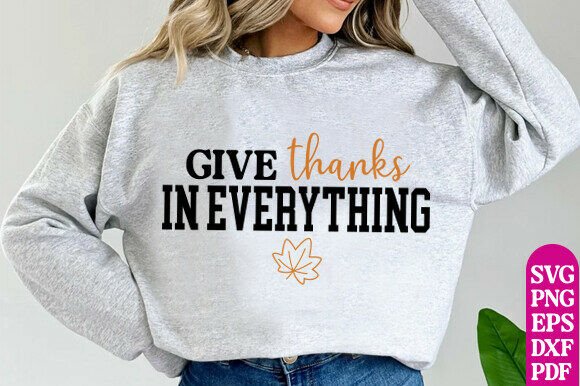 Give Thanks Svg Thanksgiving, Christian Graphics for T-Shirt Designs