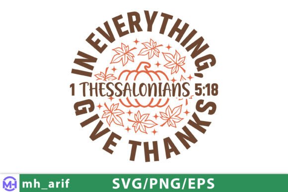 In Everything Give Thanks SVG: Perfect for T-Shirt Designs and Graphics