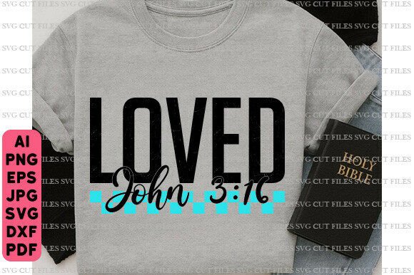 John 3:16 SVG PNG for T-Shirt Designs and Graphics
