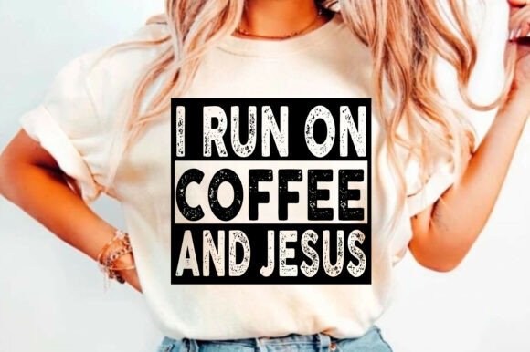 Review: Running on Coffee and Jesus for T-Shirt Designs