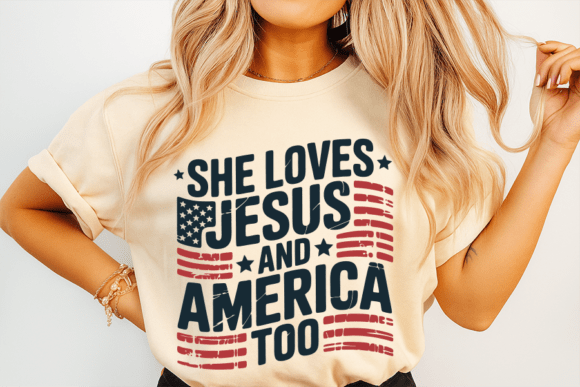 She Loves Jesus and America: A Graphic for T-Shirt Designs